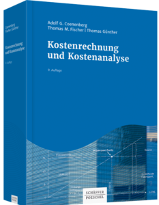 Kostenrechnung und Kostenanalyse, 9. Auflage